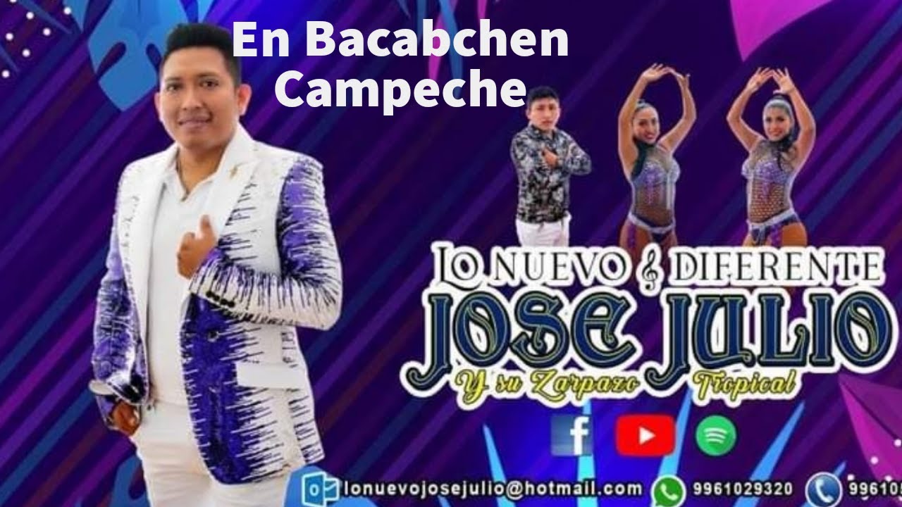JOSE JULIO Y SU ZARPAZO TROPICAL,  BACABCHEN 2023,  gremio Paz y Unión.