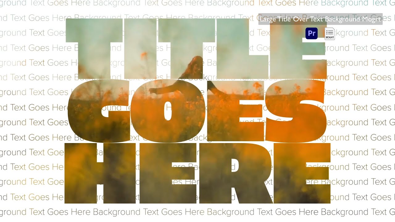 Large Title Over Text Background Mogrt for Premiere Pro
