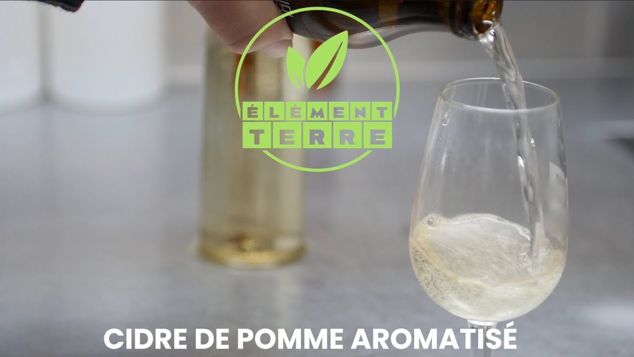Élément Terre : Cidre de pomme aromatisé