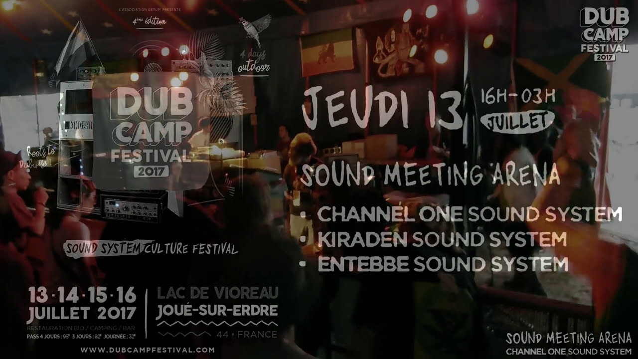 DUB CAMP 2017 - CHANNEL ONE SOUND SYSTEM ▶ Jerry Lionz 