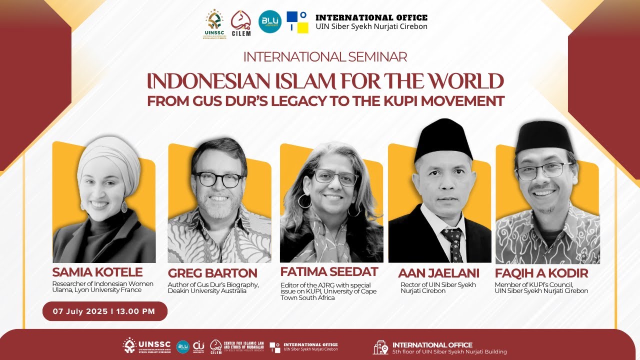 Seminar International &ldquo;Indonesia Islam for the World- From Gus Dur&rsquo;s Legacy to the KUPI Movement&rdquo;