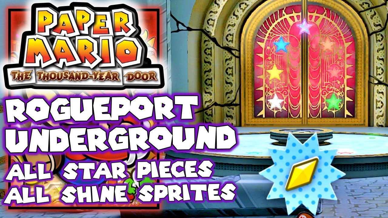 Rogueport Underground All Star Pieces & Shine Sprites 100% - Paper Mario The Thousand Year Door