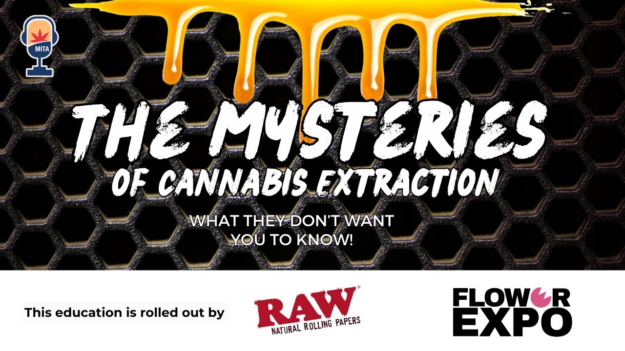 The Mysteries of Cannabis Extraction &ndash; What They Don&rsquo;t Want You to Know!