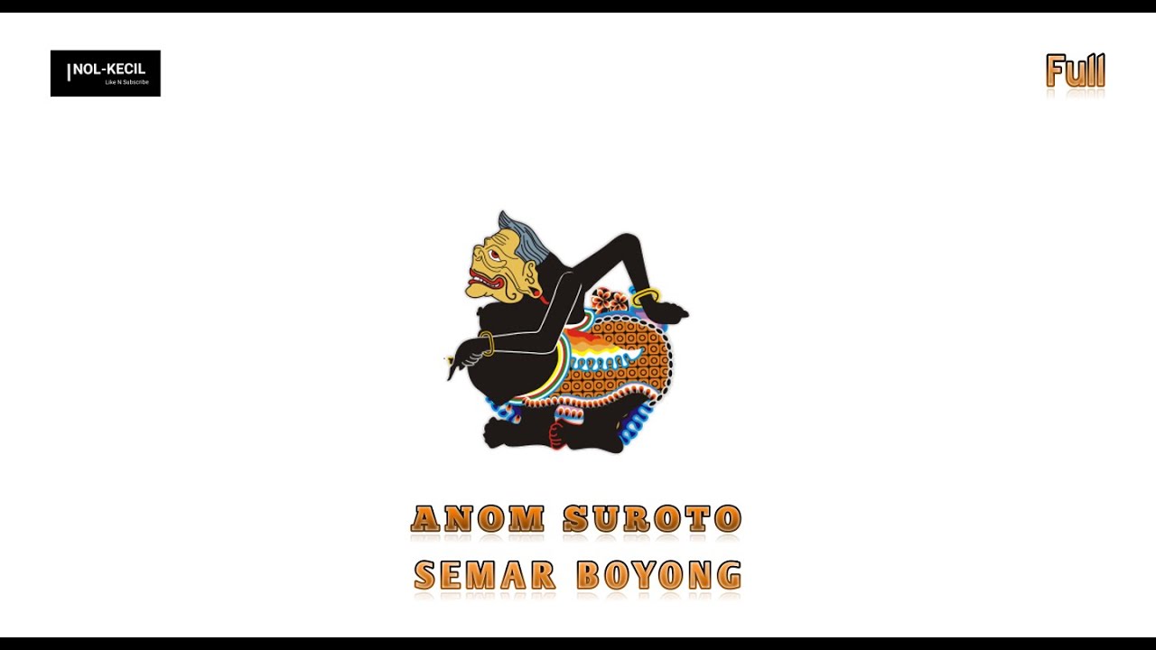 SEMAR BOYONG Jadul Ki.Anom Suroto Full Non STOP Live
