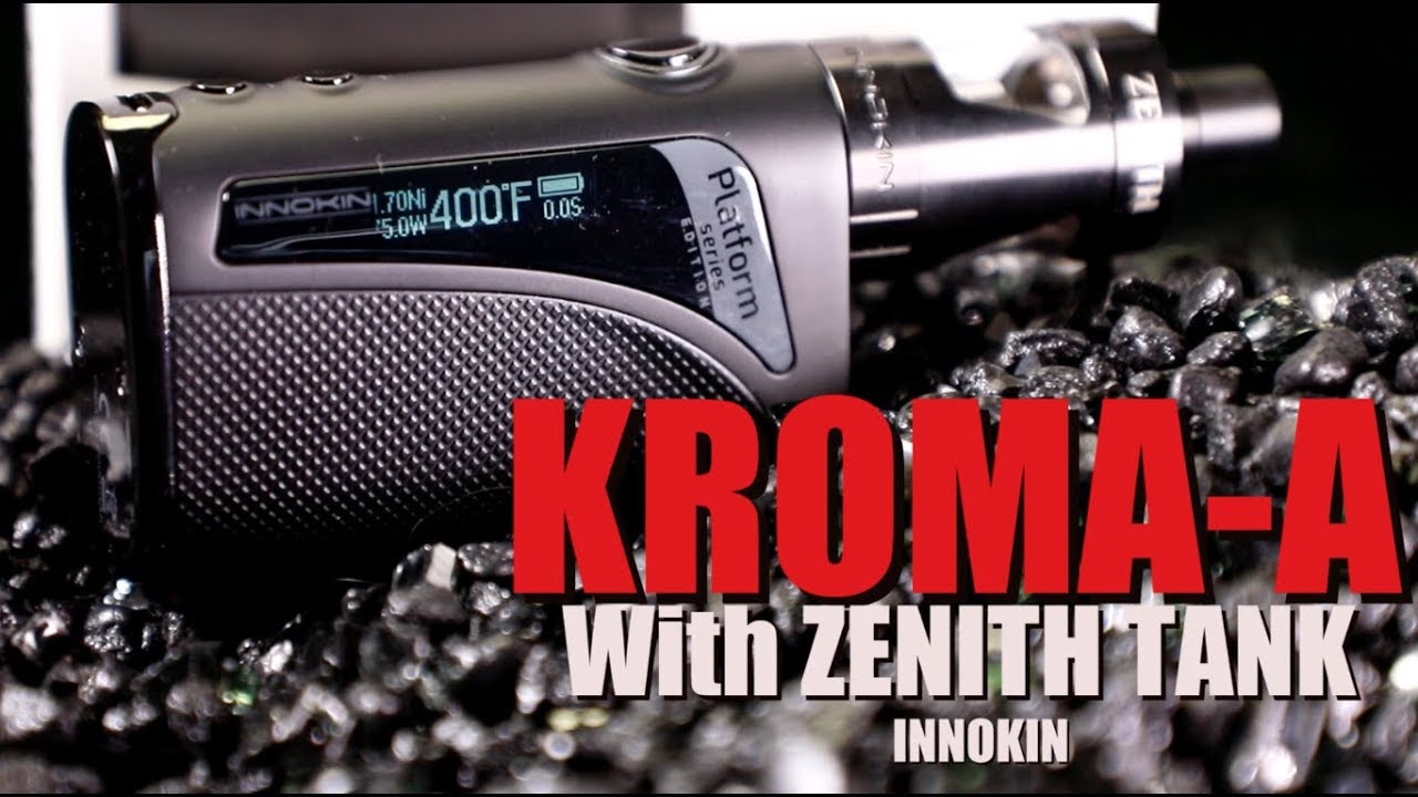 KROMA-A with ZENITH Tank by INNOKIN (Phil Busardo & Dimitris Agrafiotis Design) ~Vape Kit Review~