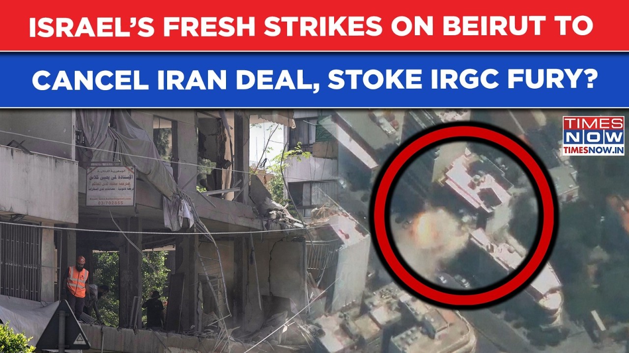 Israel Crosses Beirut Red Line Again: IDF&rsquo;s Fresh Strike To Blow Up The Iran Deal, Stoke IRGC Fury?