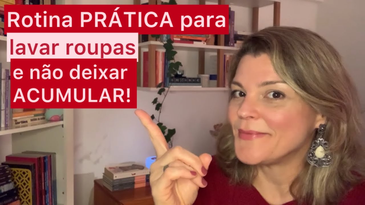 Como organizar a rotina de lavar roupas e n&atilde;o deixar acumular