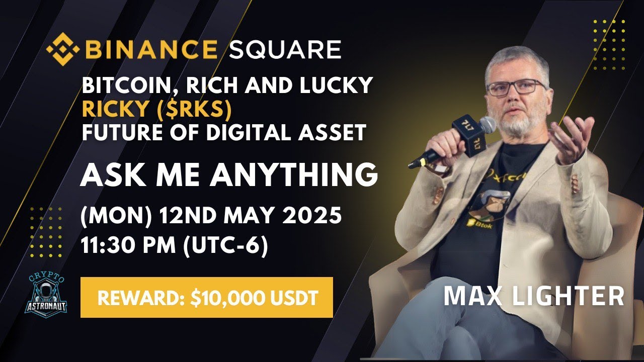 🌟 Binance Live Exclusive AMA with Max Lighter via Bitcoin Rickys Booster and future of DAO ($RKS) 🌟