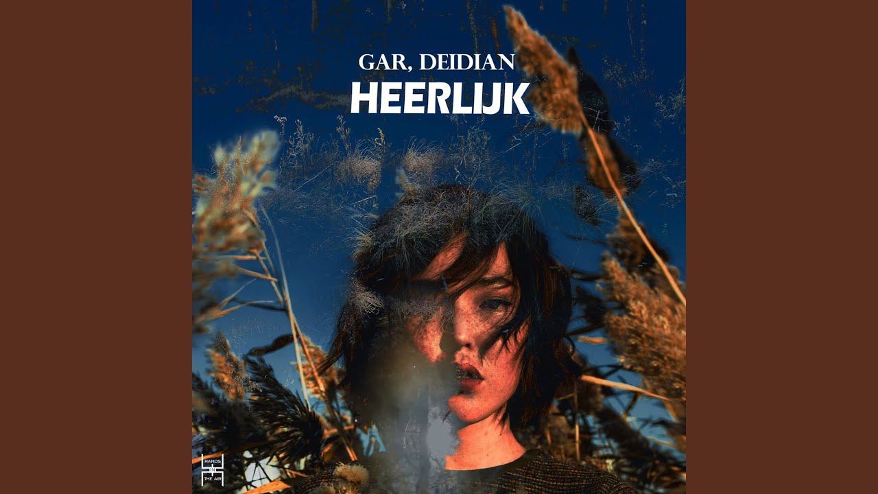 Heerlijk (Original Mix)