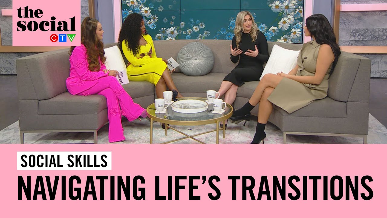 Effectively navigating life transitions | The Social