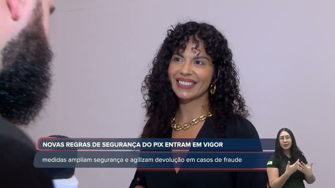 NOVAS REGRAS DE SEGURANÇA DO PIX ENTRA EM VIGOR