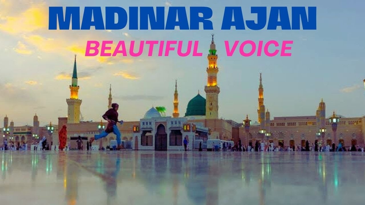 MADINAR SURE AJAN