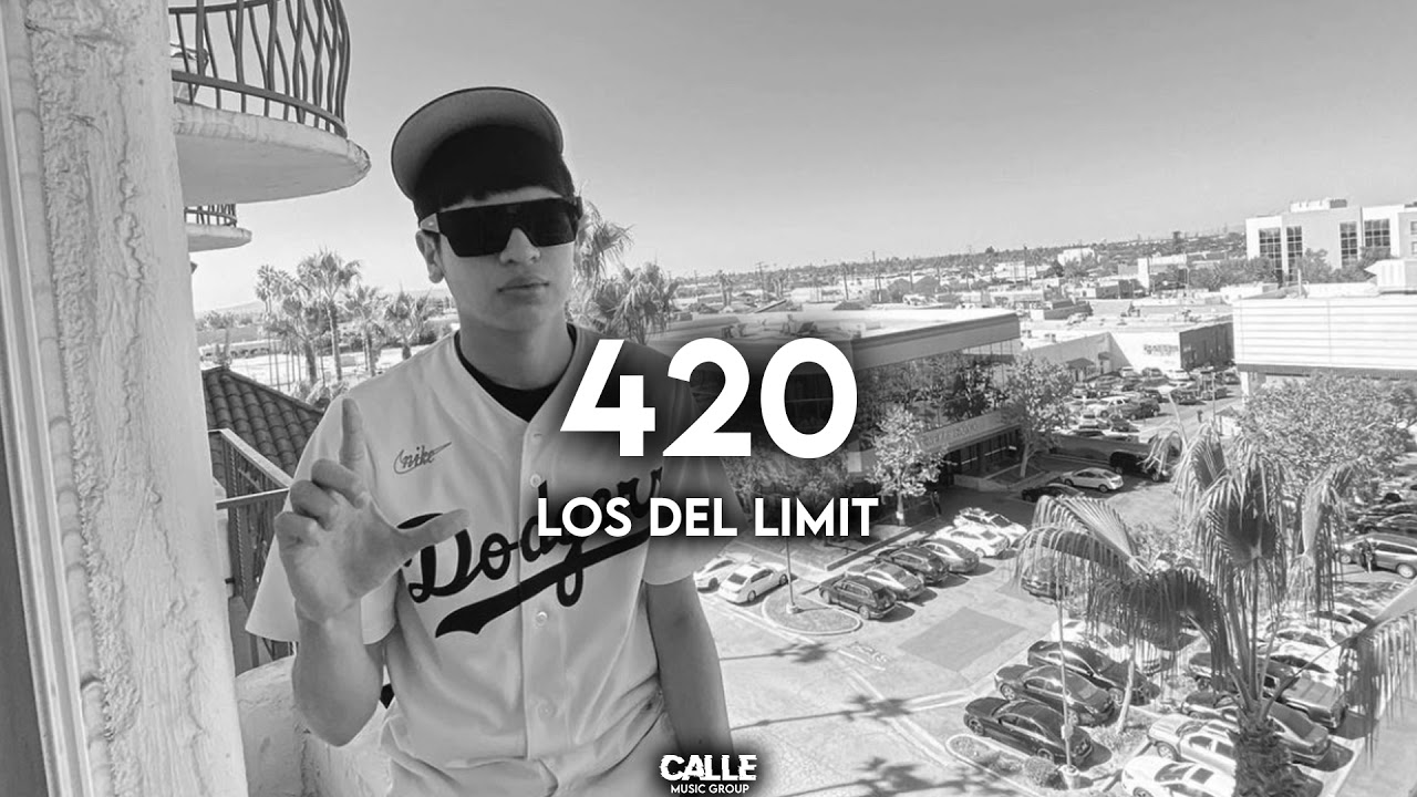 Los Del Limit - 420 (Exclusivo)