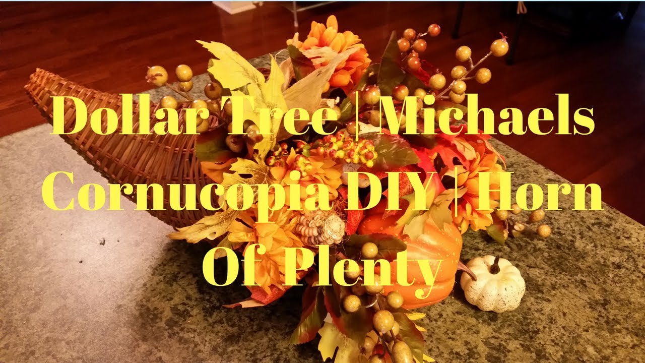 Dollar Tree | Michaels Cornucopia DIY | Horn Of Plenty