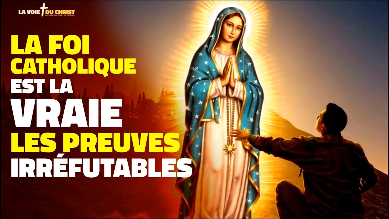 3 PREUVES INCROYABLES qui d&eacute;montrent la v&eacute;rit&eacute; du Catholicisme !
