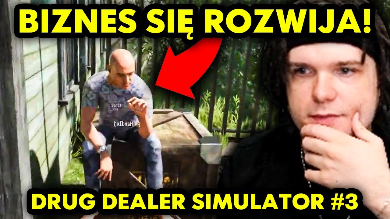 BIZNES SIĘ ROZWIJA! #3 (Drug Dealer Simulator 2)