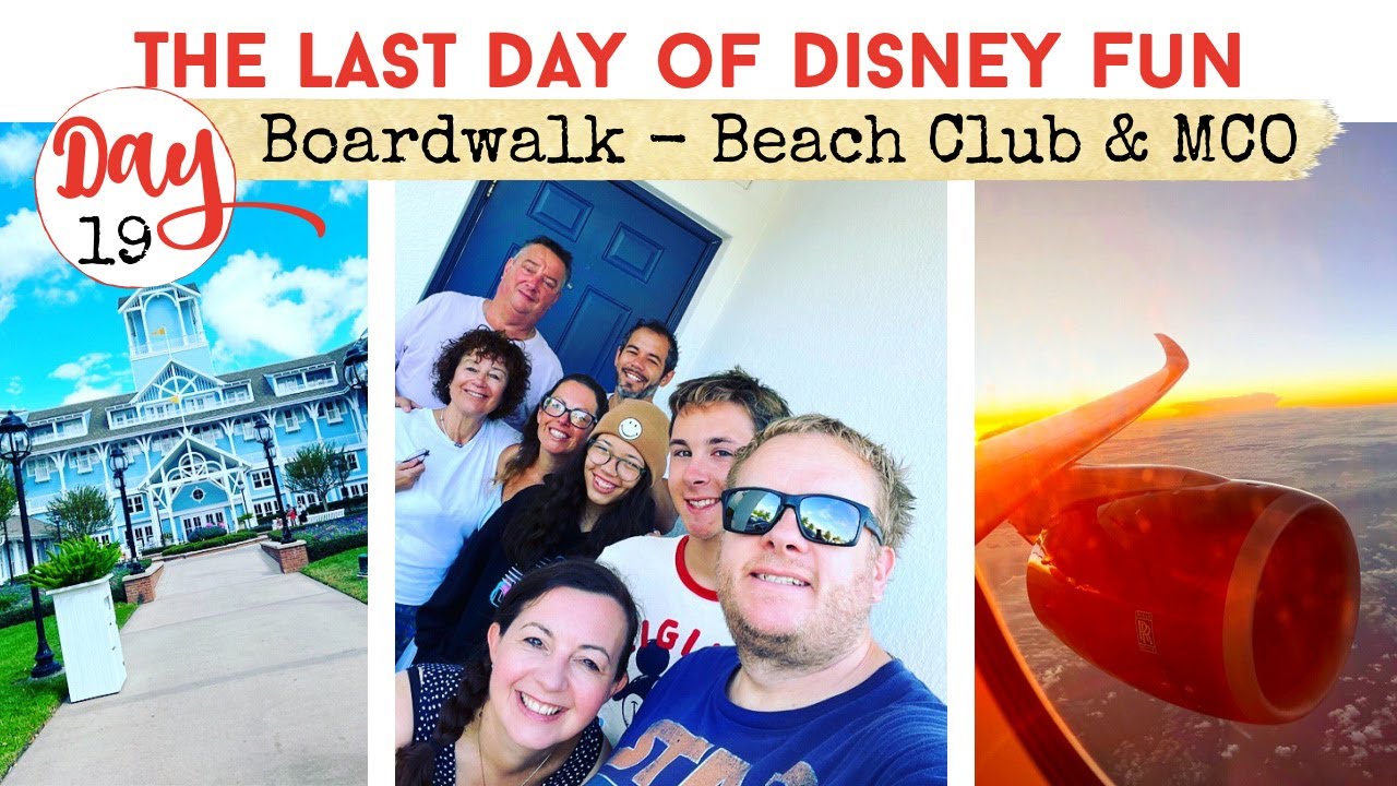 LAST DAY IN DISNEYWORLD | Boardwalk & Beach Club | Virgin Premium Economy | Day 20
