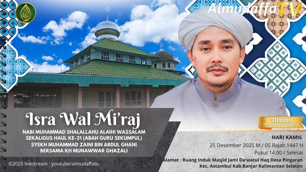 🔴LIVE ISRA WAL MI'RAJ NABI MUHAMMAD SHALALLAHU ALAIHI WASSALAM