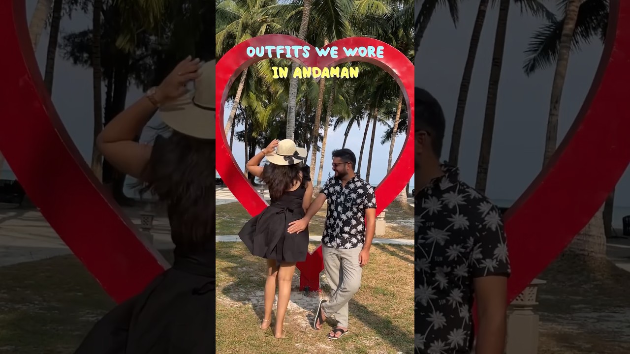 Outfits we wore in Andaman #outfitideas #beachwear #ytshorts