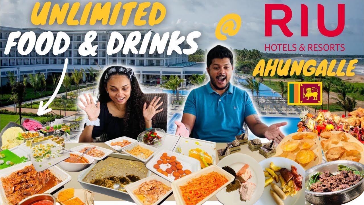 Unlimited Food & Drinks? 😱 Yes Please! 🇱🇰 | Riu Hotel Ahungalla | @riuhotels