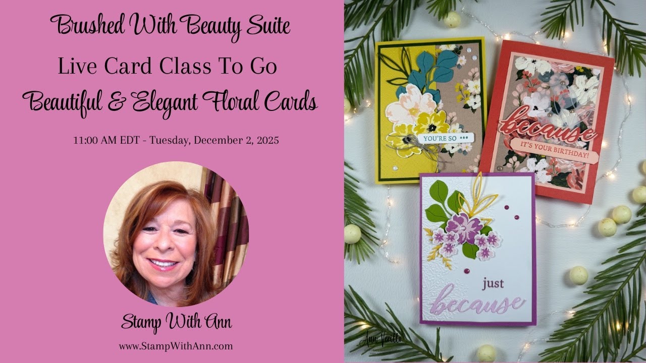 🔴 Stampin’ Up! How to create All Occasion Cards with the Brushed With Beauty Suite