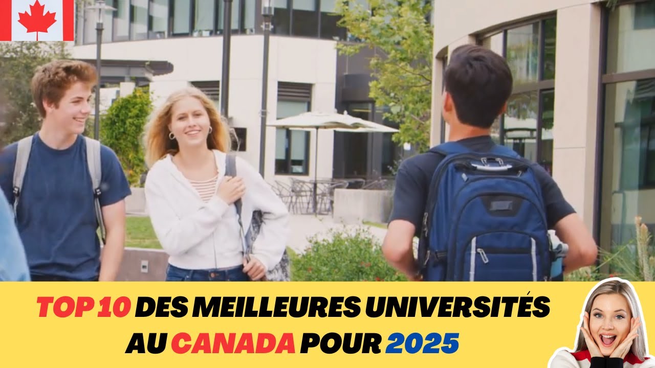 Top 10 des meilleures universités au Canada pour 2025