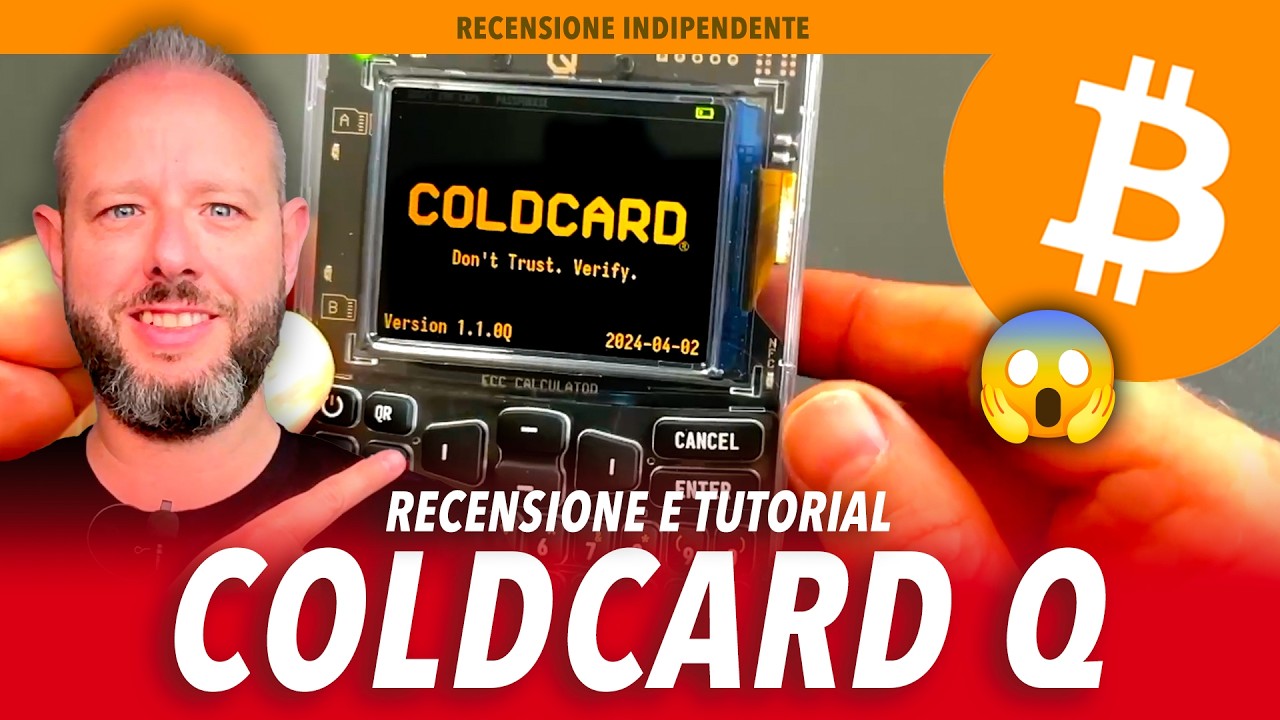 Come si usa il COLDCARD Q: Tutorial Base e Transazioni con BBQR (Bitcoin hardware wallet Air-gapped)