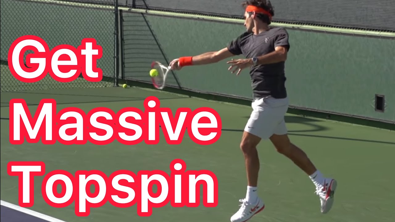 Get Massive Topspin (How Federer Hits A Topspin Forehand)