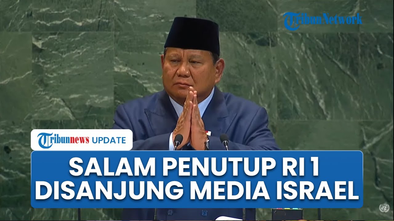 Media Israel Soroti Prabowo Siap Jaga Keamanan Tel Aviv di Sidang PBB, Sanjung Salam 'Shalom'