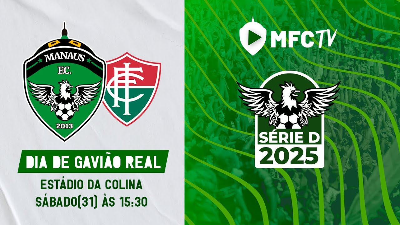MANAUS X INDEPEDÊNCIA-AC - 7ª RODADA - SÉRIE D 2025 (COM IMAGENS)