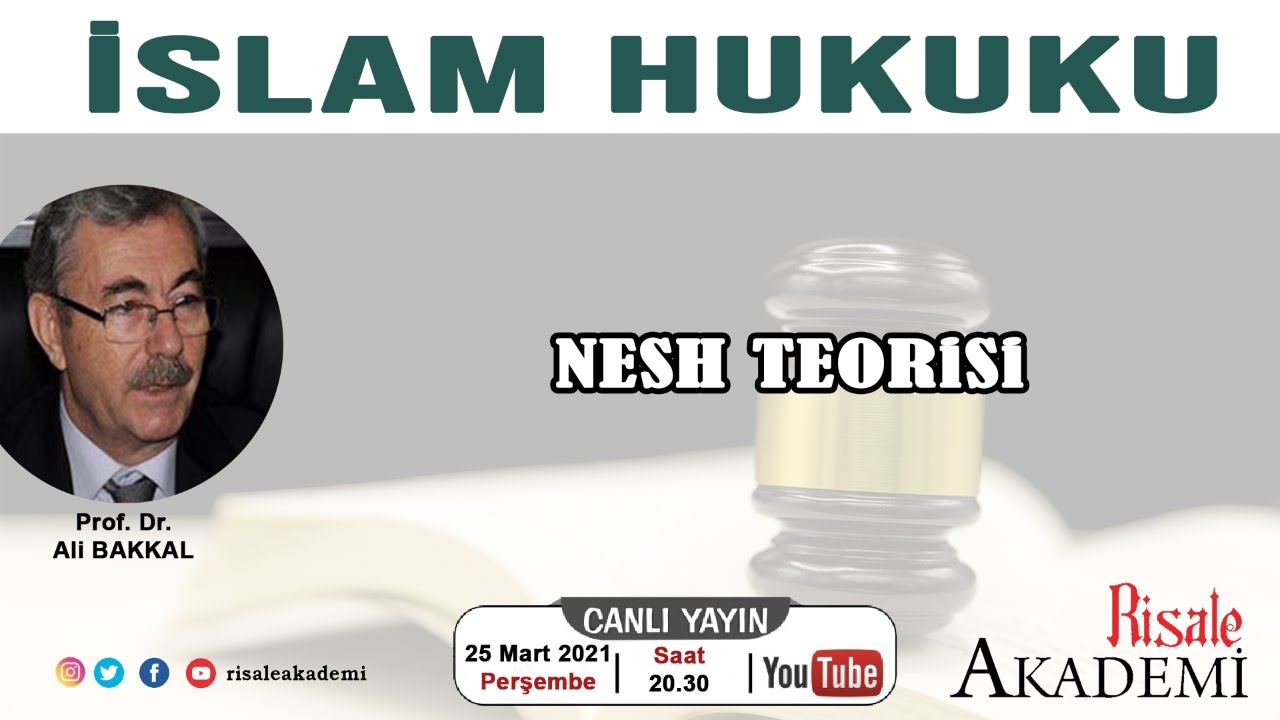 İslam Hukuku-9 ''Nesh Teorisi''
