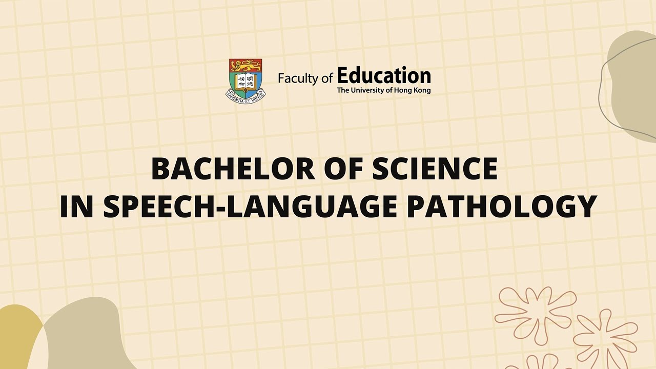 Bachelor of Science in Speech-Language Pathology(JS6157)