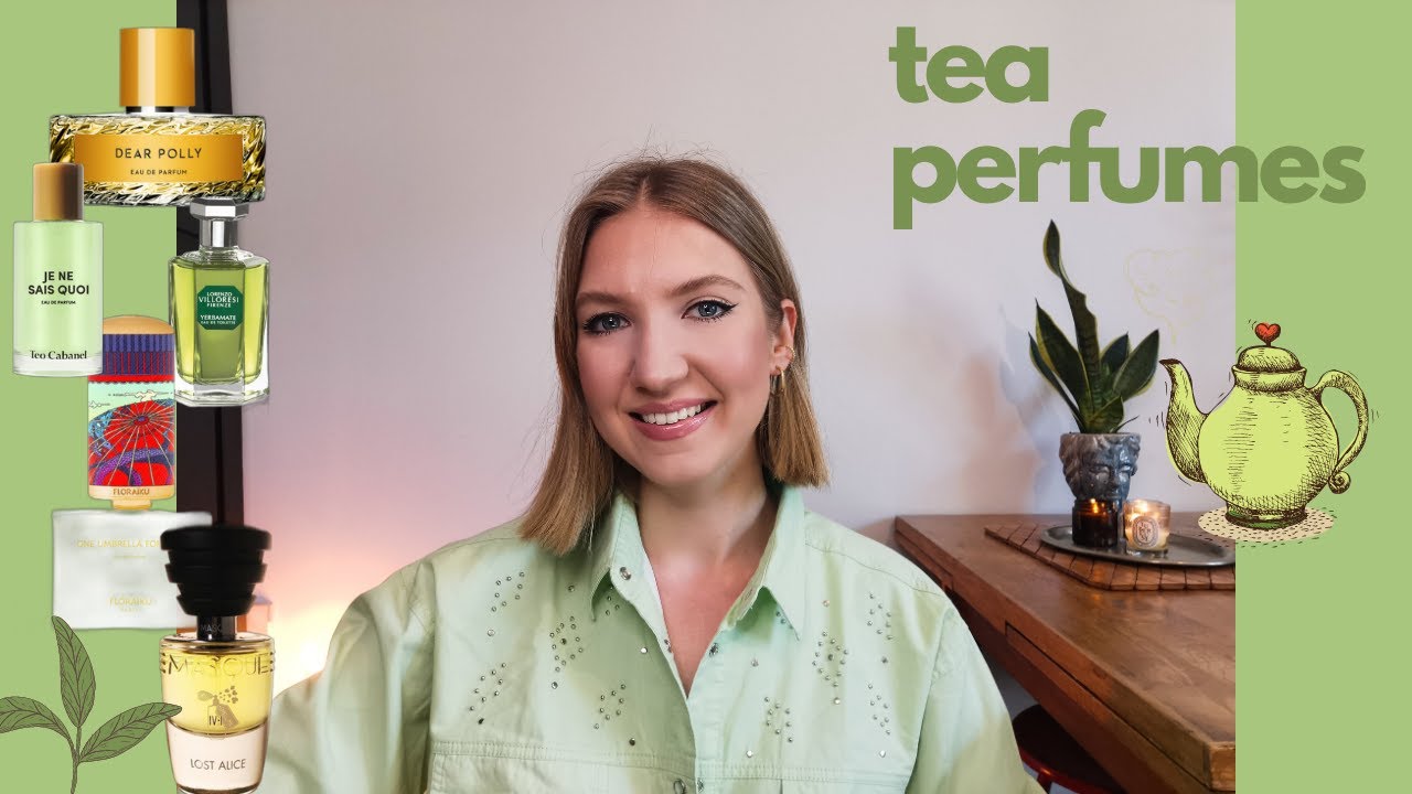 SPILLING SOME TEA ON TEA CENTERED FRAGRANCES! | MissPotocky