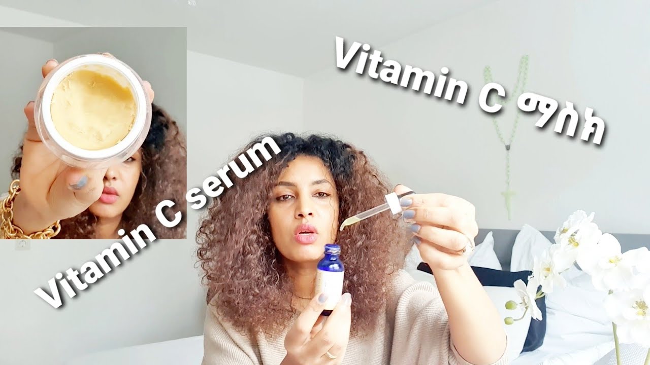 ቆዳችን እንዳያረጅ የሚረዳን ቫይታሚን C እና አጠቃላይ ስለ ቫታሚን C ማወቅ ያለብን💛