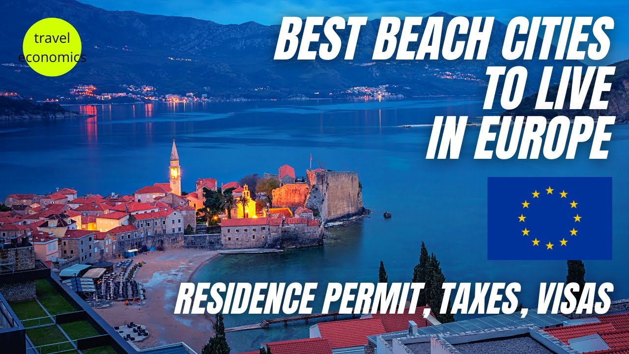 Best Beach Cities to Live in Europe