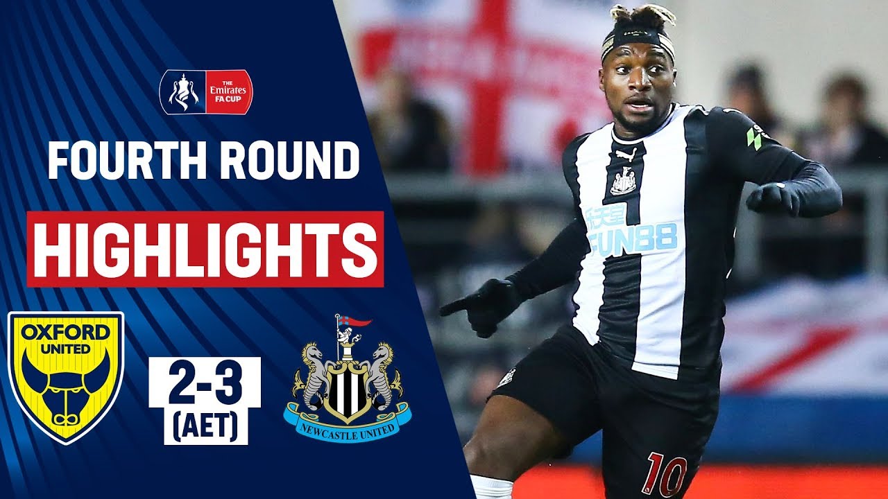 Extra-Time Screamer from Saint-Maximin! | Oxford United 2-3 Newcastle United | Emirates FA Cup 19/20