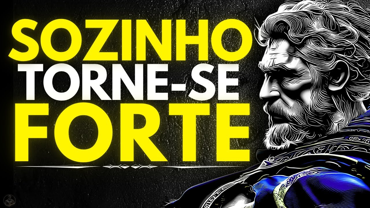 Fique FORTE: DISCIPLINE-SE e CRES&Ccedil;A SOZINHO | Estoicismo