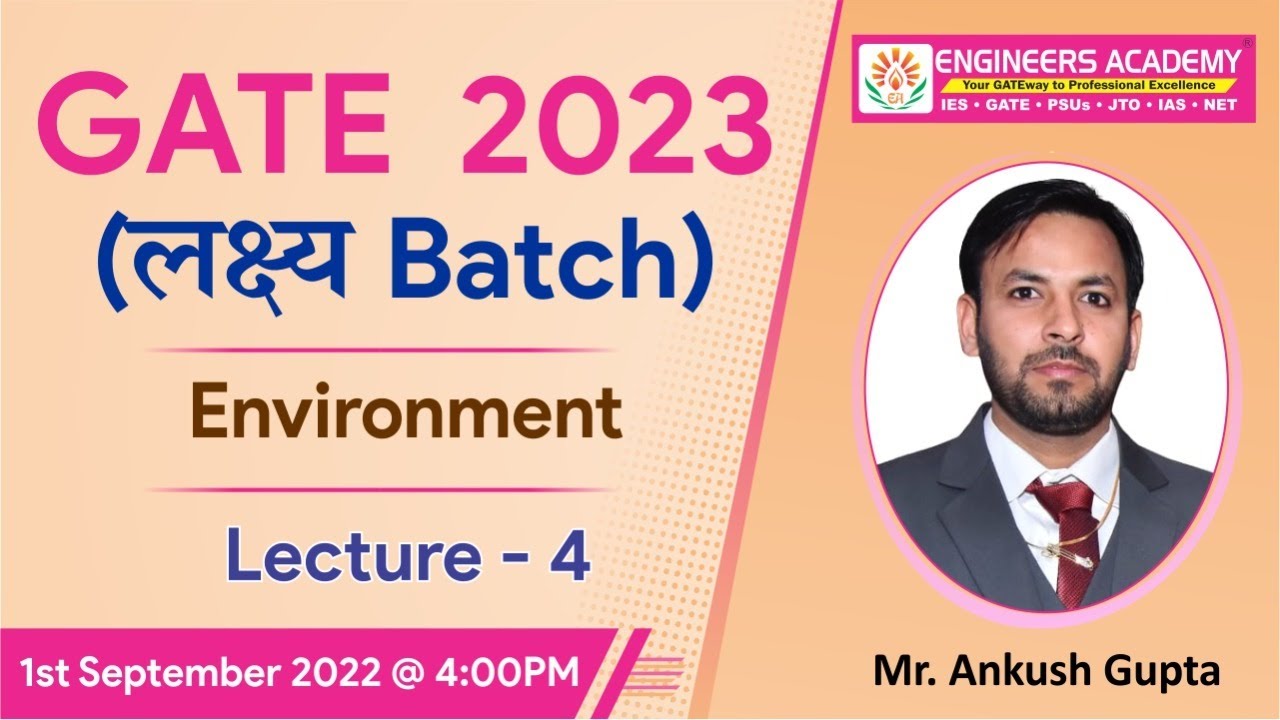 Environment  for GATE PSU 2023 (CE) - 🔴 Live Class | लक्ष्य Batch | L-4