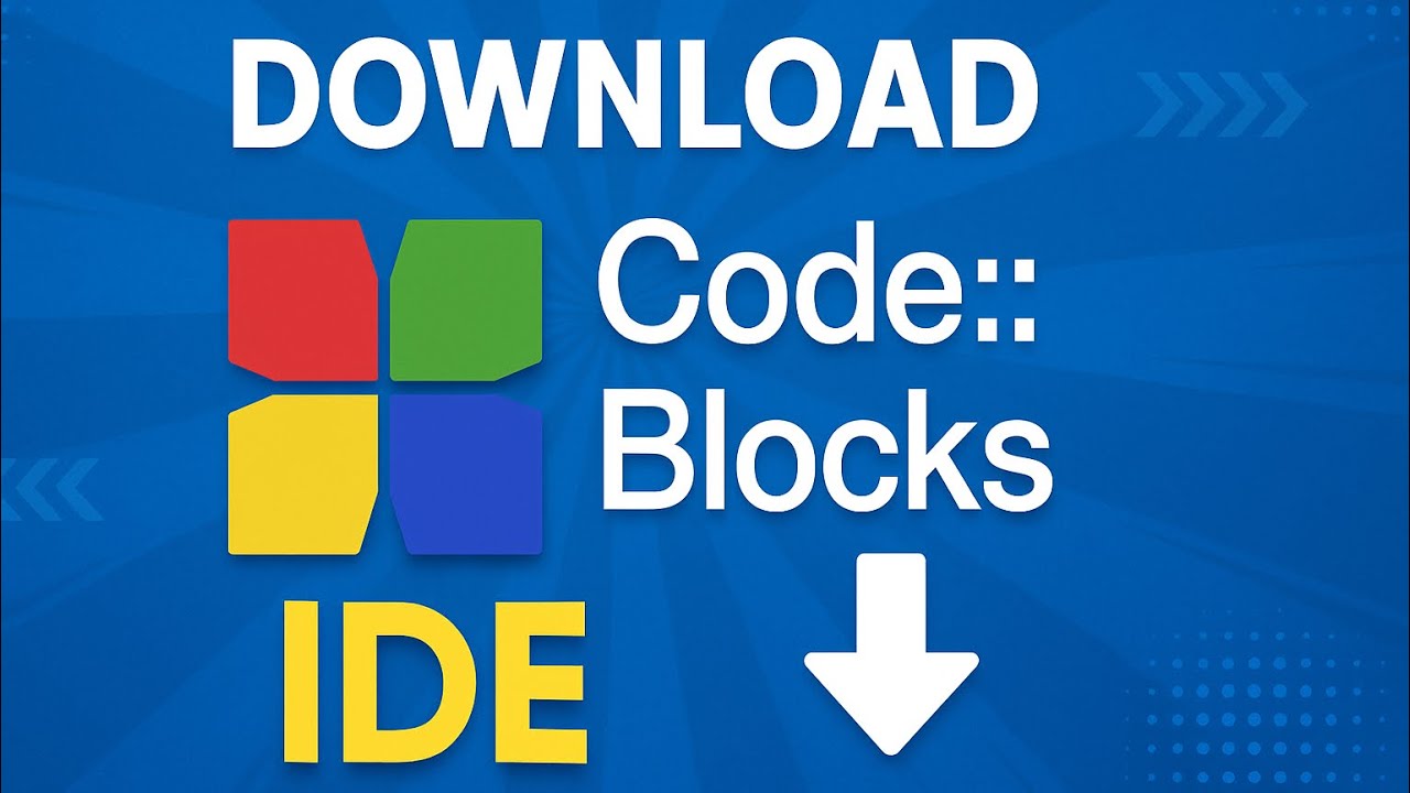 Tech Tips | Download & Install Code::Blocks - تحميل وتثبيت برنامج كود بلوكس