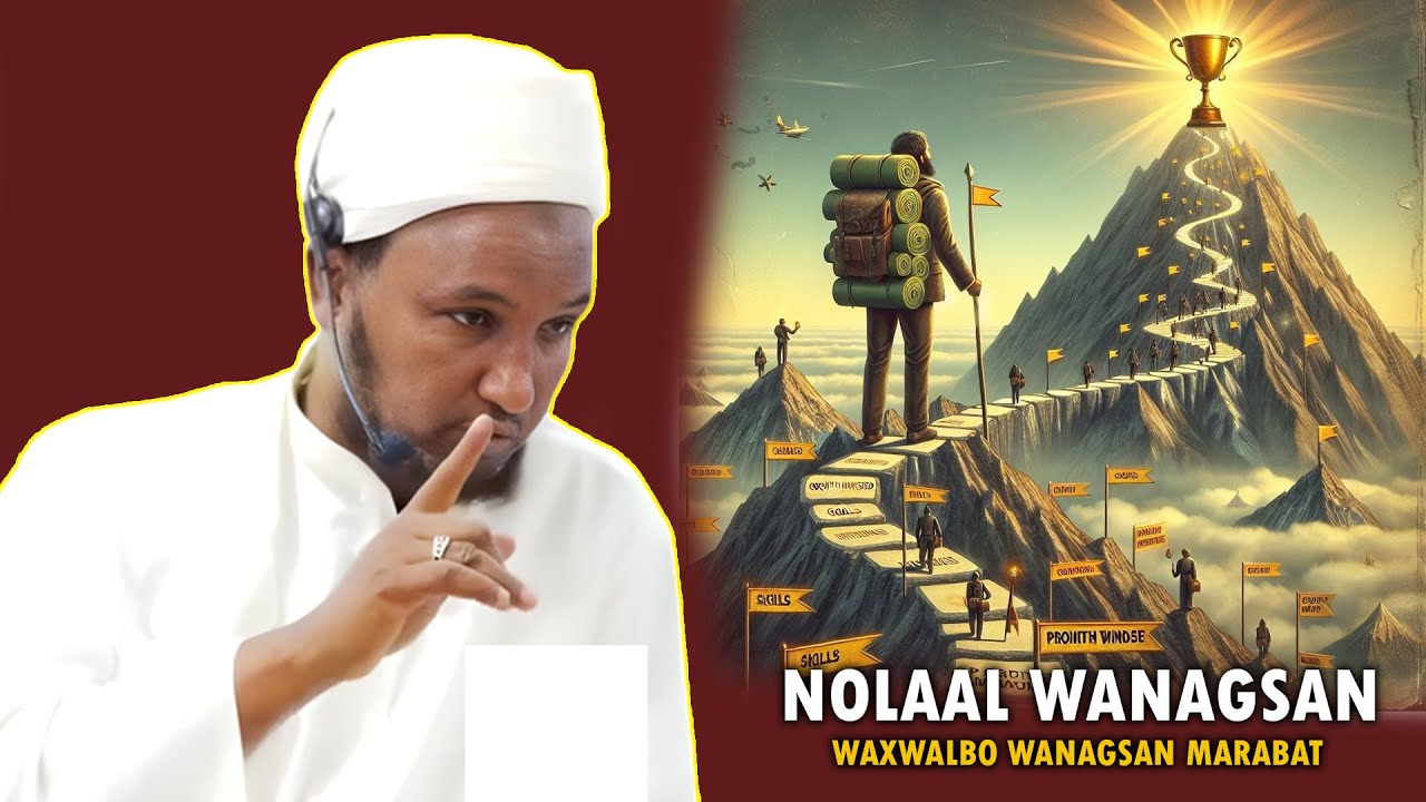 NOLAL WANAGSAN MUSTQBAL WANAGSAN MADONEYSAA MUXAADARO SHEEKH XUSEEN CALI JABUUTI 2025
