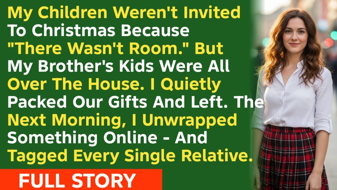 My Children Weren't Invited To Christmas Because 