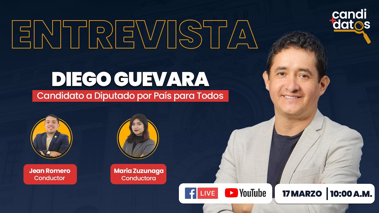 🔴 EN VIVO| ¿Qué propone País Para Todos? Entrevista a Diego Guevara(#2)