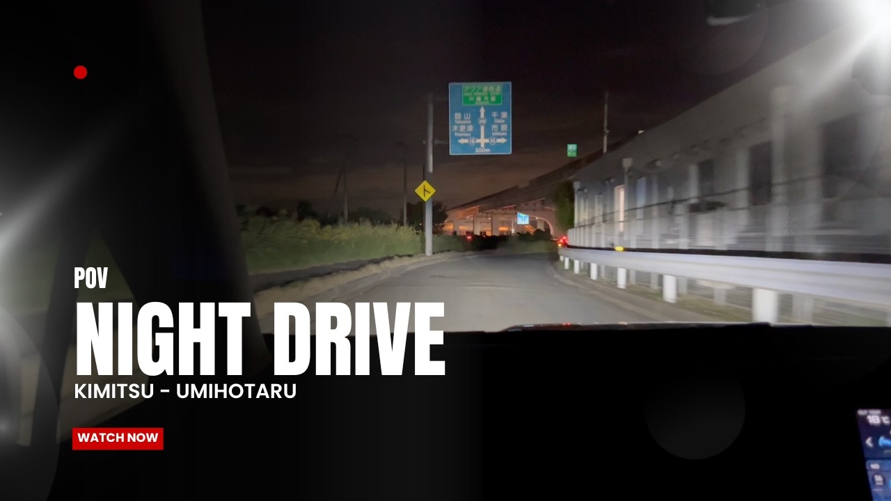 Night Drive | Kimitsu - Umihotaru