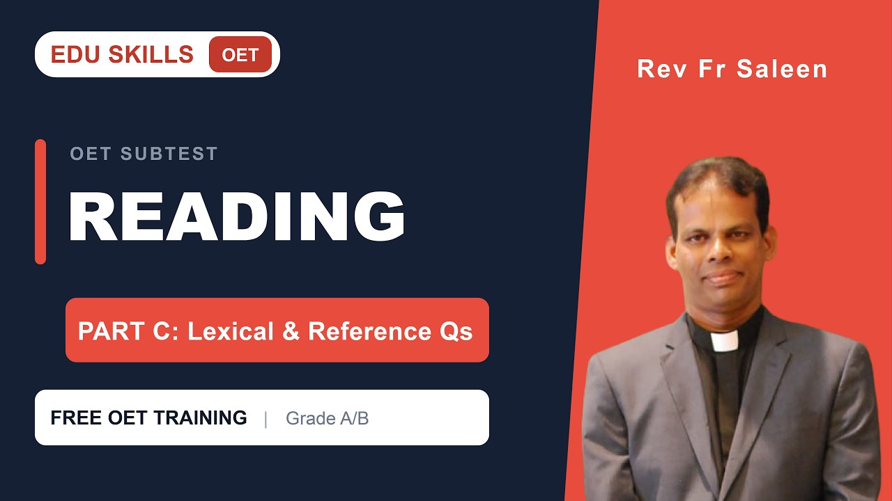 Edu Skills OET: Reading Part - C: Strategies and Tips: Lexical Q -User: Reference: OET made easy