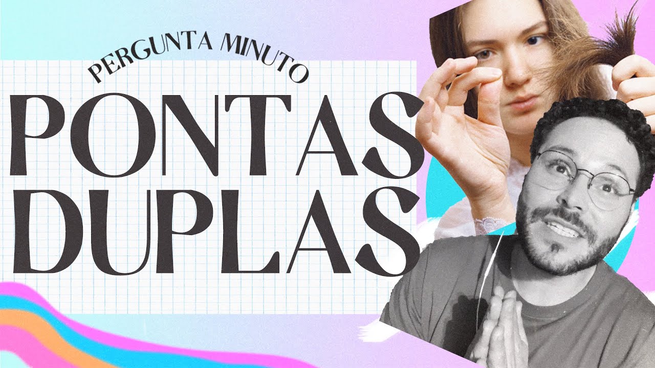COMO SE LIVRAR DAS PONTAS DUPLAS?