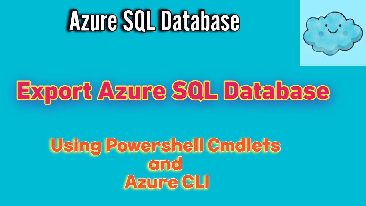 Экспорт базы данных Azure SQL с помощью PowerShell и Azure CLI как Bacpac