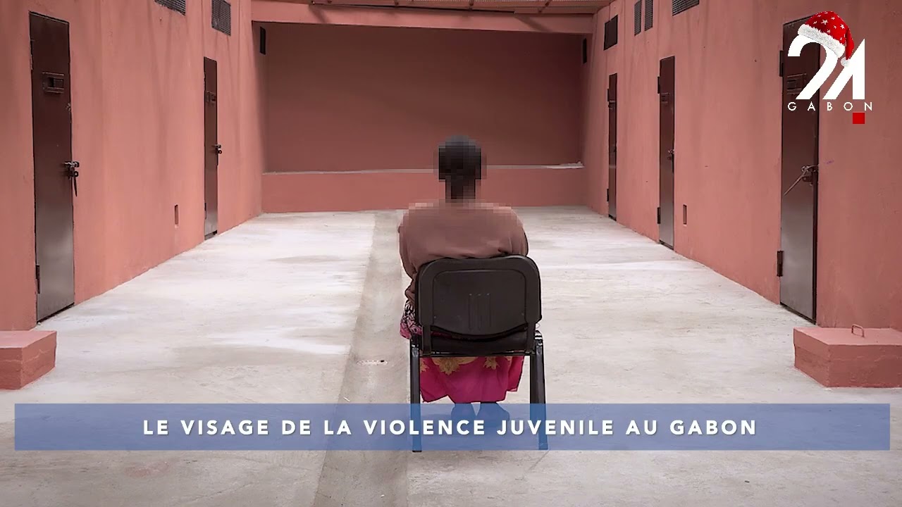 DOCUMENTAIRE : VISAGE DE LA VIOLENCE JUVÉNILE AU GABON