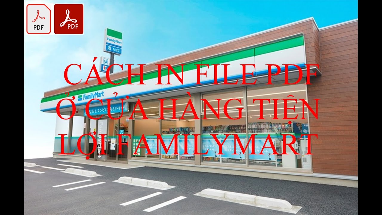 CÁCH IN FILE PDF Ở FAMILYMART | CÁCH IN GIẤY TỜ ĐỊNH DẠNG PDF TRÊN IPHONE Ở COMBINI AN NHẬT AN VLOGS