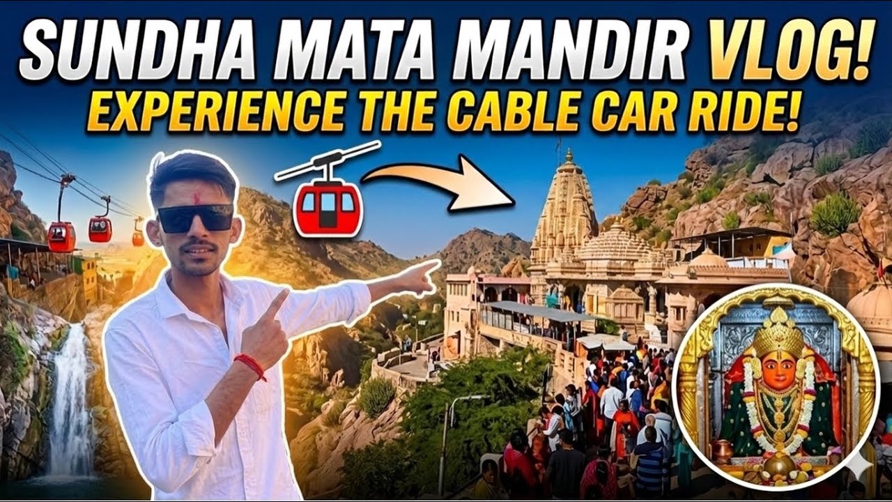 Rajasthan ka Famous Sundha Mata Mandir Vlog2026🙏!!full trip 
