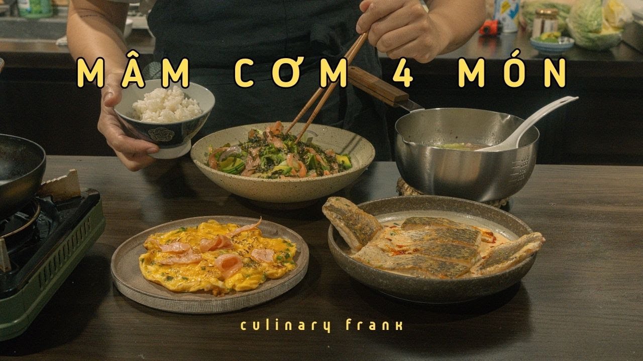 Mâm Cơm 4 Món | Culinary Frank
